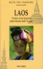 Laos: l'antica Asia bagnata dalla Madre delle Acque 