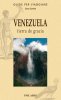 Venezuela: tierra de gracia 