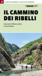 Cammino dei ribelli 