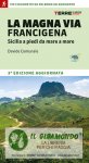 La magna via Francigena