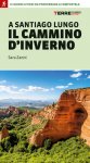 Santiago lungo il cammino d'inverno