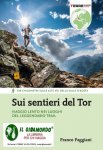 Sui sentieri dei Tor