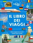 Il libro dei viaggi alla scoperta di tutti i paesi del mondo