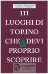 Torino-111 luoghi di Torino che devi proprio scoprire