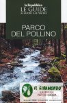 PARCO DEL POLLINO. LE GUIDE AI SAPORI E AI PIACERI