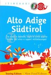 Alto Adige itinerari