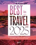 Best in travel 2025. Il meglio per il prossimo anno
