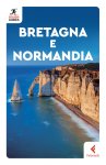 Bretagna e Normandia guida in italiano