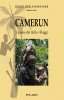Camerun: il paese dei mille villaggi 