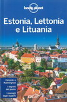 Estonia, Lettonia e Lituania Lonely planet in italiano