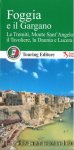 Foggia e il Gargano