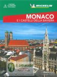 Monaco e castelli della Baviera
