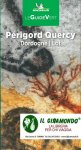PeRIGORD QUERCY - DORDOGNE LOT