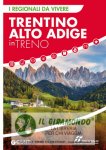 Trentino Alto Adige in treno