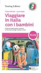 Viaggiare in italia con I bambini
