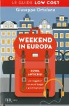 Week end in Europa