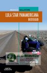 LULA STAR PANAMERICANA. BICOSISGUD