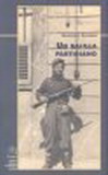 Un balilla partigiano