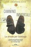 Il cammino immortale