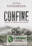 Confine viaggio al termine dell'Europa