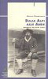 Dalle Alpi alle Ande