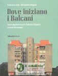 Dove iniziano i Balcani