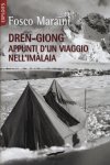 Dren-Giong appunti di un viaggio nell'Imalaia