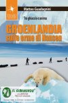 Groenlandia sulle orme di Nansen