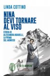 Nina devi tornare al viso