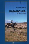 Patagonia fin del mundo
