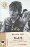 Racers