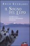 Il sogno del lupo
