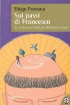 Sui passi di Francesco