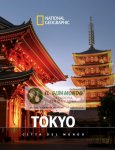 Tokyo. citt del mondo
