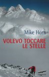 Volevo toccare le stelle
