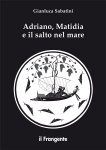 Adriano Matidia e il salto nel mare