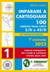 Imparare a carteggiare. 100 esercizi sulle carte 5/D e 42/D