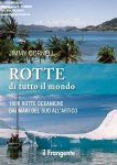 Rotte di tutto il mondo