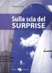 Sulla scia del Surprise