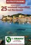 25 weekend imperdibili nel nordovest