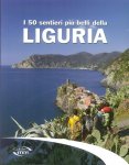 I 50 sentieri più belli della Liguria