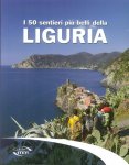 I 50 sentieri pi belli della Liguria