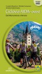 ciclovia aida-ovest. dal moncenisio a verona