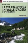 La via Francigena in valle d'Aosta e Piemonte