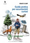 Guida pratica per escursionisti curiosi