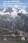 I pi bei sentieri del parco nazionale del Gran Paradiso