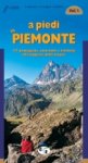 A piedi in Piemonte- Vol.1