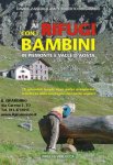Ai rifugi con i bambini