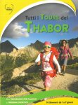 Tutti i tours del Thabor