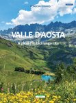 Valle d'Aosta a piedi e in bici lungo i Ru